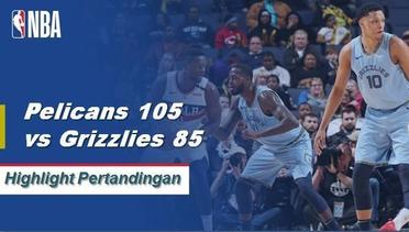 NBA I Cuplikan Pertandingan : Pelicans 105 vs Grizzlies 85