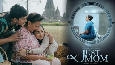 Sinopsis Just Mom (2022), Film Indonesia 13+ Genre Drama Keluarga