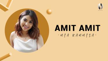 AMIT AMIT – NIA RANNISA (OFFICIAL LYRICS VIDEO)