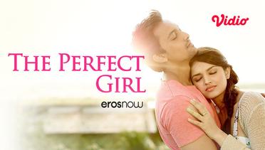 The Perfect Girl
