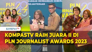 Keren! KompasTV Sabet Gelar Juara II di Ajang PLN Journalist Awards 2023