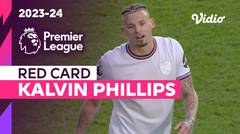 Kartu Merah: Kalvin Phillips (West Ham) | Nottingham Forest vs West Ham | Premier League 2023/24