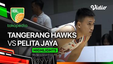 Tangerang Hawks Basketball vs Pelita Jaya Bakrie Jakarta - Highlights | IBL Tokopedia 2024