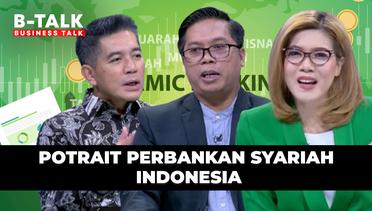 Potret Perbankan Syariah Indonesia | B-TALK