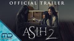 Asih 2 - Official Trailer | 24 Desember 2020 di Bioskop