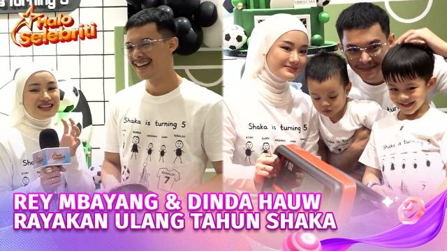 Kebahagiaan Rey Mbayang & Dinda Hauw Rayakan Ulang Tahun Shaka yang ke-5 | Halo Selebriti