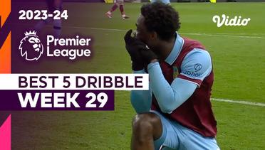 5 Aksi Dribble Terbaik | Matchweek 29 | Premier League 2023/24