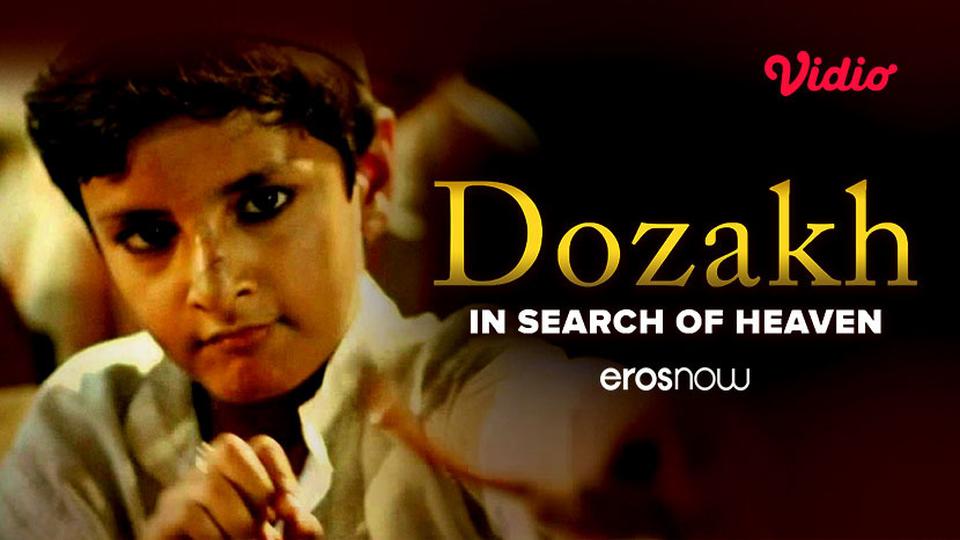 Dozakh In Search Of Heaven