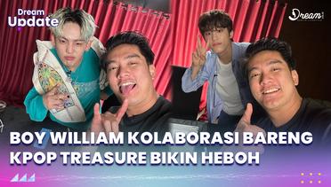 Boy William Kolaborasi Konten Youtube Bareng Kpop TREASURE Bikin Heboh