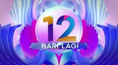 12 Hari Lagi! 2 Malam Puncak HUT 29 Indosiar Luar Biasa 10-11 Januari 2024