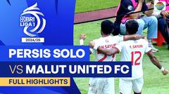 Persis Solo VS Malut United FC - Full Highlights | BRI Liga 1 2024/25
