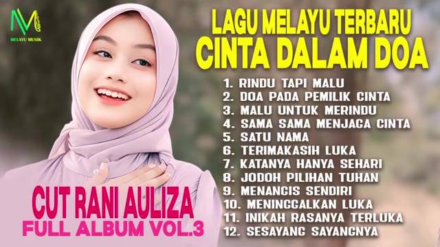 Lagu Melayu Cut Rani Auliza : Luka dalam Rindu, Cinta dalam Doa - Full Album Vol.3