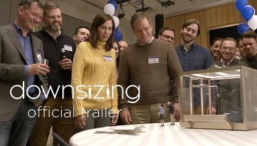 Downsizing - Teaser Trailer - Paramount Pictures Indonesia