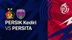 Full Match  - PERSIK Kediri vs PERSITA | BRI Liga 1 2022/23