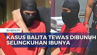 Terungkapnya Balita di AcehTewas Dibunuh Selingkuhan Ibunya
