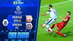 Mini Match - Persis Solo VS Arema FC | BRI Liga 1 2022/2023