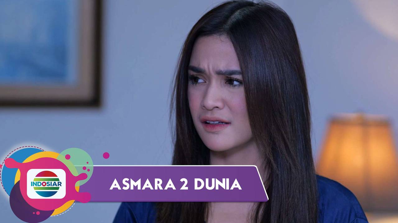 Asmara 2 Dunia - Episode 50 - Asmara 2 Dunia (2022)