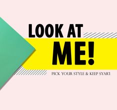 LOOK AT ME! Exclusive