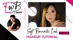 Fimela with Barry- Soft Romantic Look Makeup Tutorial Part 2