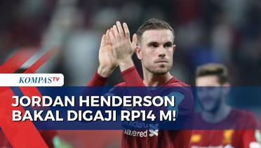 Pindah ke Al Ettifaq dari Liverpool, Jordan Henderson Bakal Digaji Rp14 M!