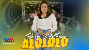 Sasya Arkhisna - Alololo Sayang (Official Music Video)