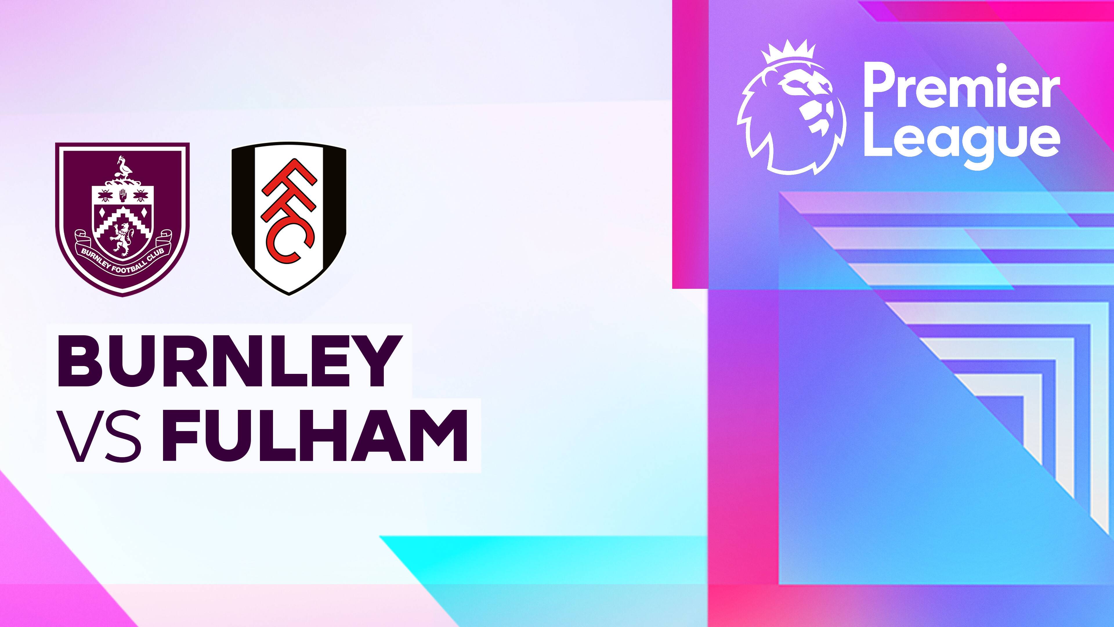 Burnley FC vs Fulham