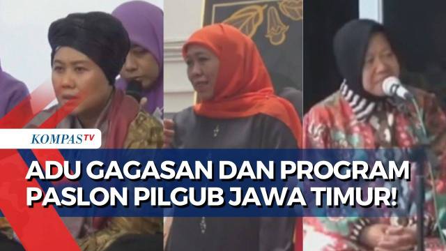 Menilik Gagasan hingga Program Luluk, Khofifah, dan Risma di Pilgub Jatim!