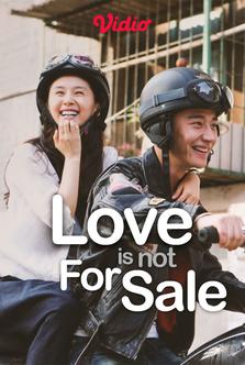 Love Is Not For Sale