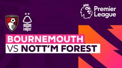 Bournemouth vs Nottingham Forest - Full Match | Premier League 23/24