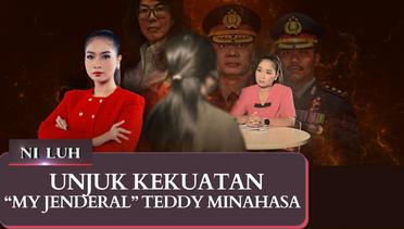 Unjuk Kekuatan My Jenderal Teddy Minahasa | NI LUH