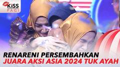 Menjadi Juara Aksi Asia 2024, Renareni Persembahkan untuk Sang Ayah | Kiss Pagi