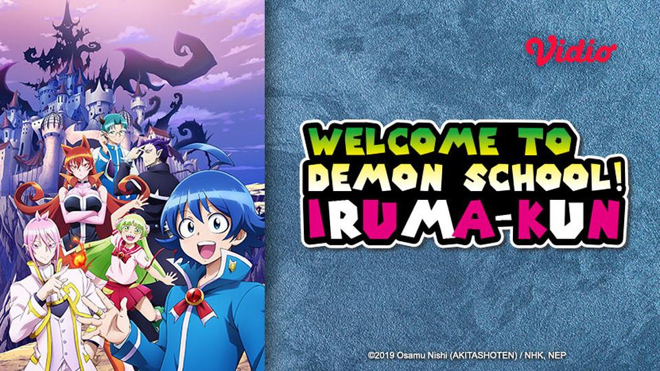 Welcome to Demon School! Iruma-kun