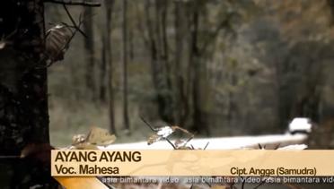 Mahesa - Ayang Ayang - [Official Video]