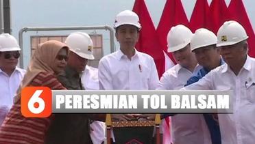 Jokowi Resmikan Tol Balikpapan-Samarinda - Liputan 6 Terkini