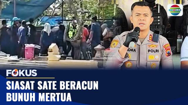 Siasat Sate Beracun Bunuh Mertua di Boyolali, Jawa Tengah I Fokus