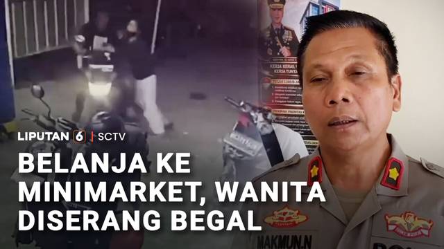 Belanja ke Minimarket, Wanita Diserang Begal | Liputan6