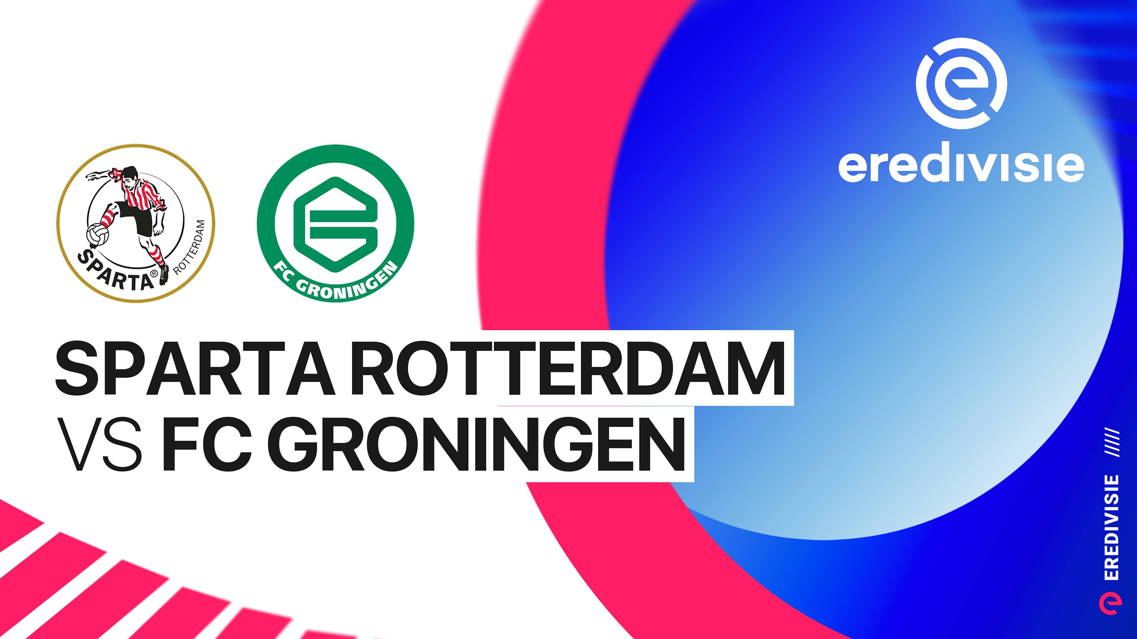 Sparta Rotterdam vs FC Groningen