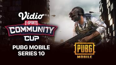 PUBG Mobile Series 10 - FINAL DAY