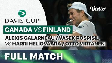 Canada (Alexis Galarneau/Vasek Pospisil) vs Finland (Harri Heliovaara/Otto Virtanen) - Full Match | Davis Cup 2023