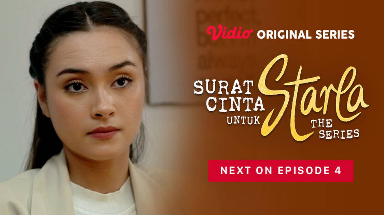 Surat Cinta Untuk Starla The Series Vidio Original Series Next On Episode 4 Vidio 