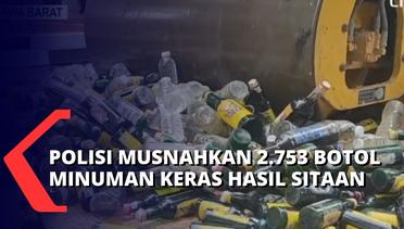Polisi Musnahkan 2.753 Botol Minuman Haram Guna Tekan Tindakan Kriminal