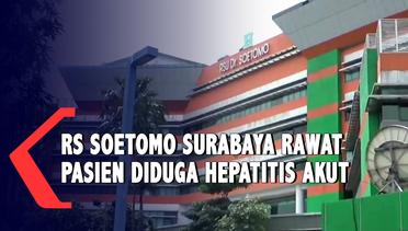RS Soetomo Rawat Bayi yang Diduga Terjangkit Hepatitis Akut