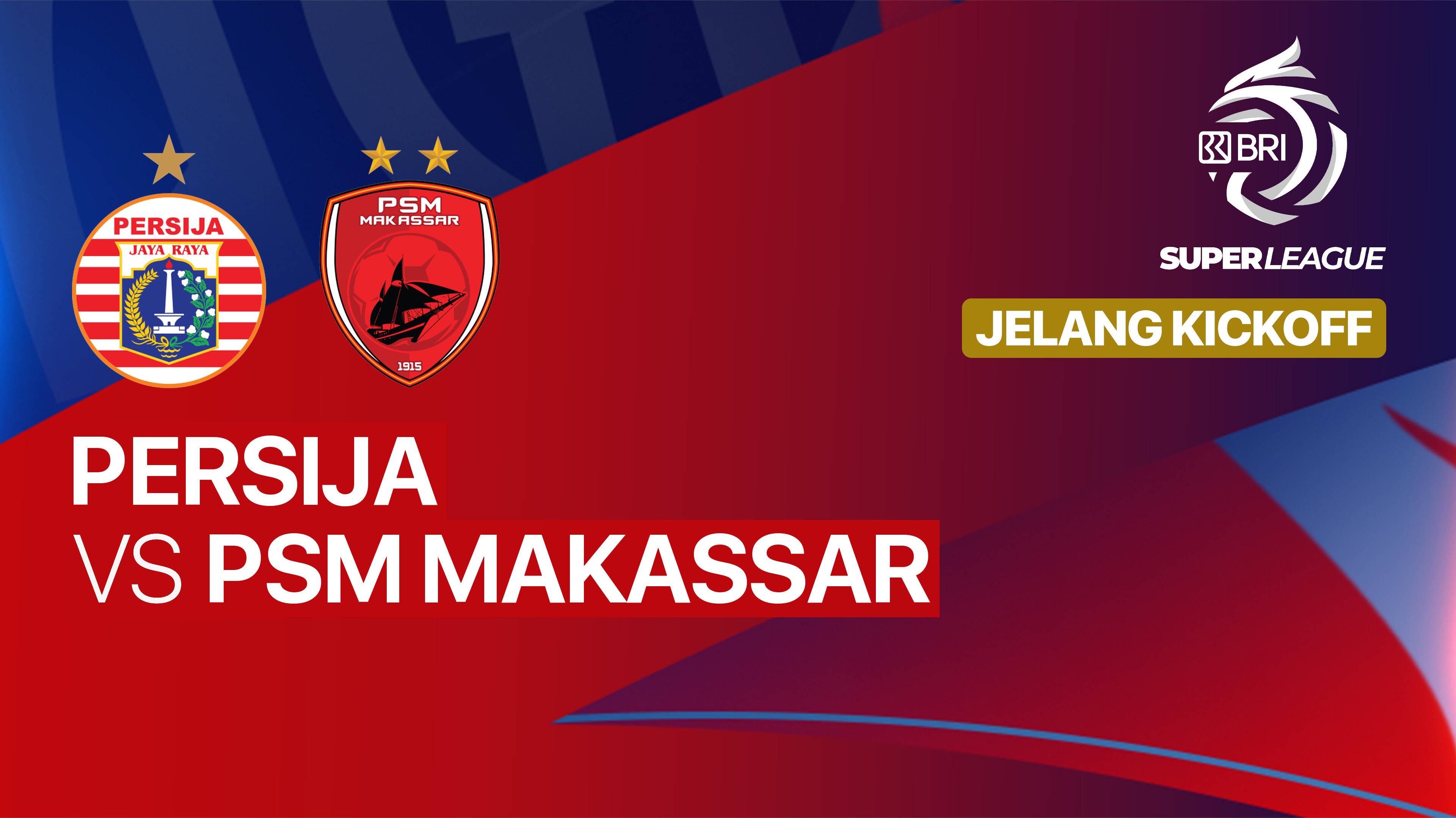 Persija vs PSM Makassar