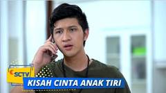 Clara Minta Tolong Ben Datang ke Rumahnya | Kisah Cinta Anak Tiri - Episode 19