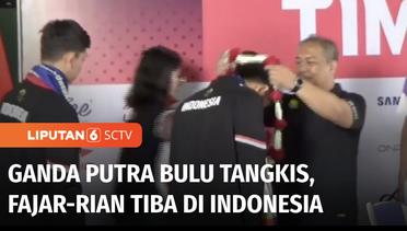 Fajar-Rian Tiba di Tanah Air Usai Berjuang di Olimpiade Paris 2024 | Liputan 6