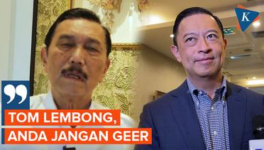 Saat Luhut Pasang Badan untuk Jokowi soal Pernyataan Tom Lembong