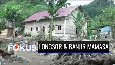 Puluhan Rumah Warga Mamasa Rusak Diterjang Longsor dan Banjir Bandang | Fokus