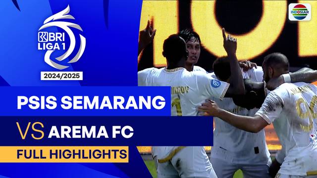 PSIS Semarang VS Arema FC - Full Highlights | BRI Liga 1 2024/25