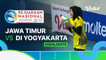 Putri: Jawa Timur vs DI Yogyakarta - Highlights | Kejurnas Junior 2023