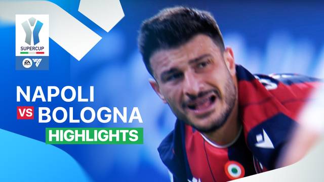 FINAL: Napoli vs Bologna - Highlight | EA Sports FC Supercup 2025/26